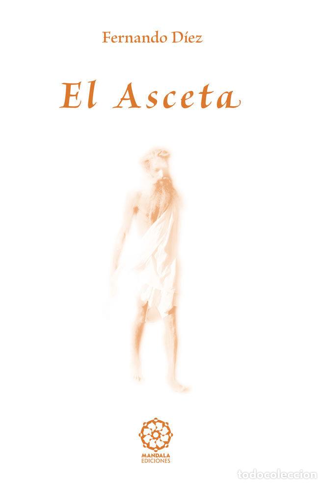Libros: ASCETA,EL - DIEZ LOPEZ, FERNANDO