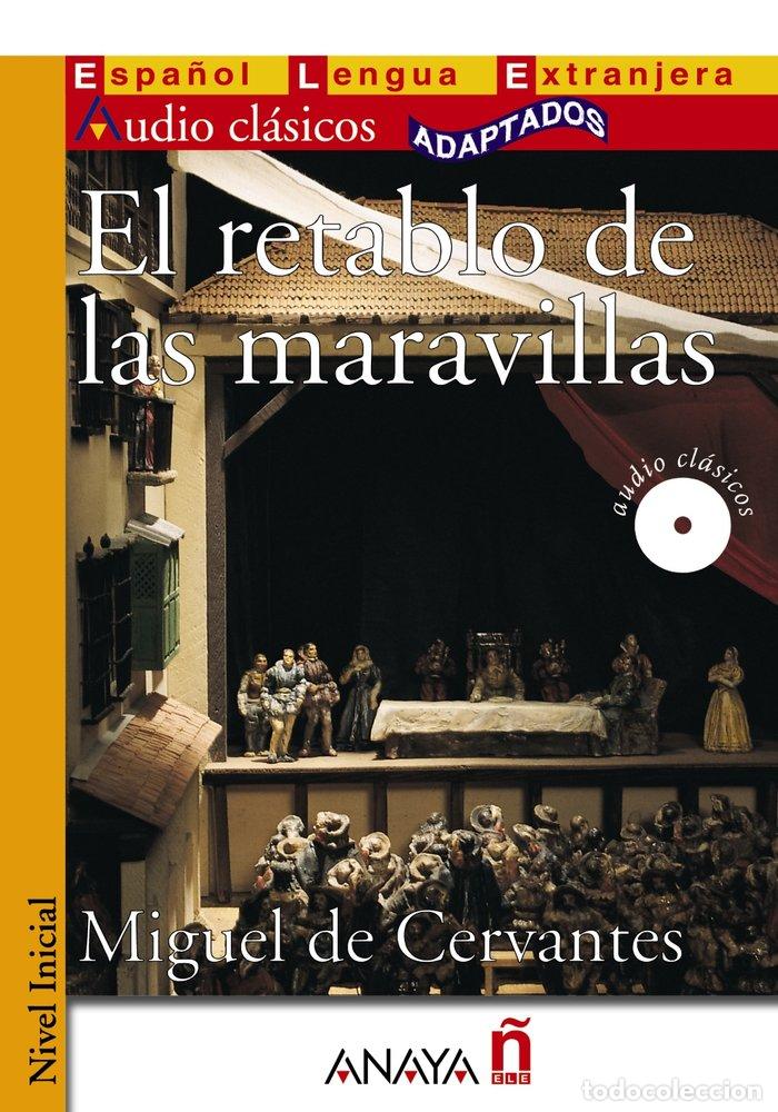 Libros: RETABLO DE LAS MARAVILLAS,EL - CERVANTES, MIGUEL DE