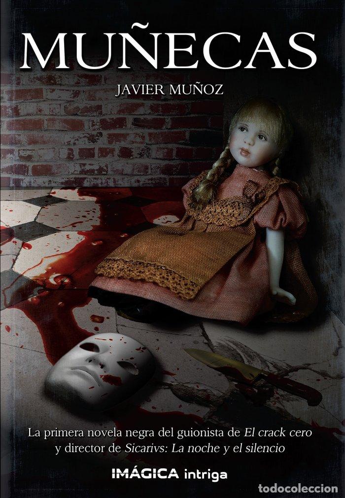 Libros: MU&Ntilde;ECAS - MU&Ntilde;OZ, JAVIER