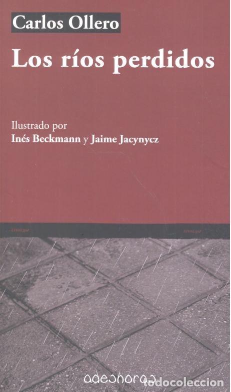 Libros: RIOS PERDIDOS,LOS - OLLERO SANCHEZ, CARLOS