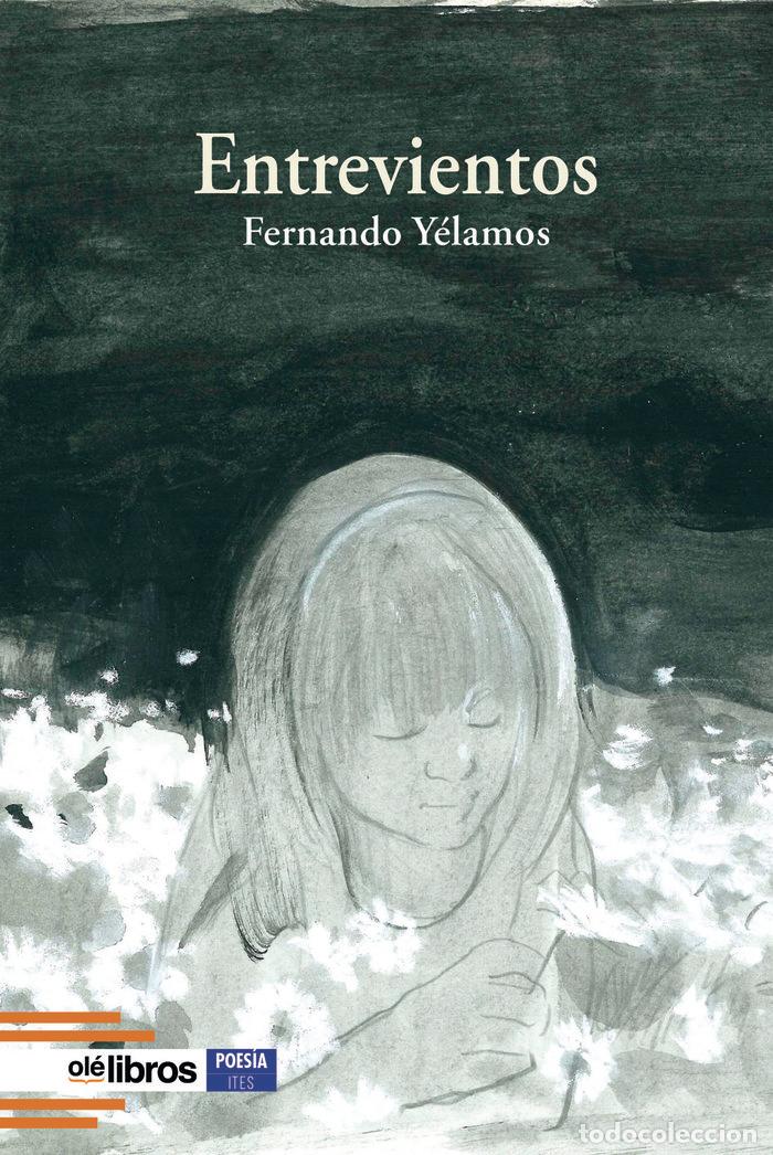 Libros: ENTREVIENTOS - YELAMOS RODRIGUEZ, FERNANDO