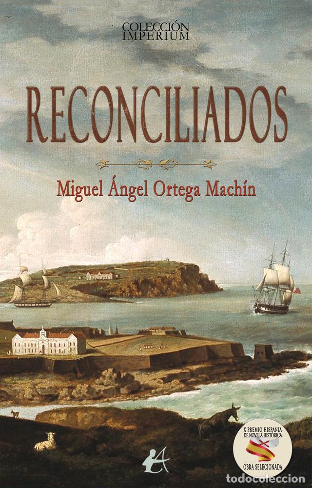 books: RECONCILIADOS - ORTEGA MACHIN, MIGUEL ANGEL