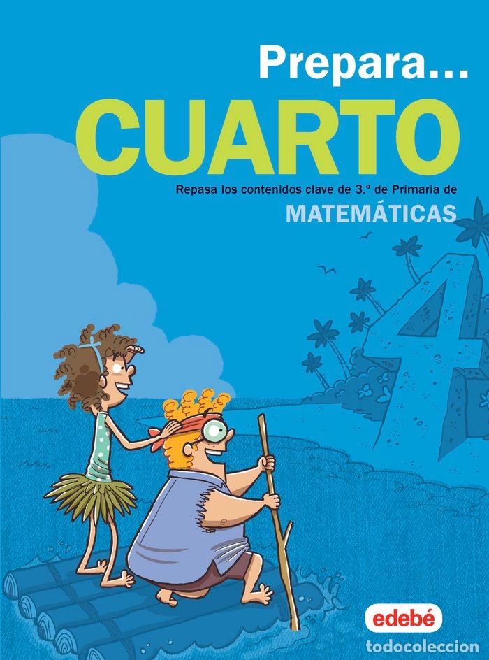 Libri: CUADERNO 3&ordm;EP 19 PREPARA MATEMATICAS DE 4&ordm;EP - EDEBE, OBRA COLECTIVA