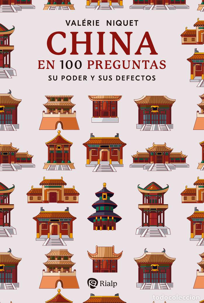 Libros: CHINA EN 100 PREGUNTAS - NIQUET, VALERIE