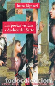 Libros: POETAS VISITAN A ANDREA DEL SARTO,LOS - BIGNOZZI, JUANA