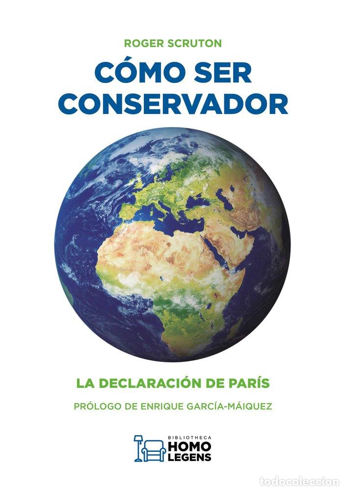 Libros: COMO SER CONSERVADOR - SCRUTON, ROGER