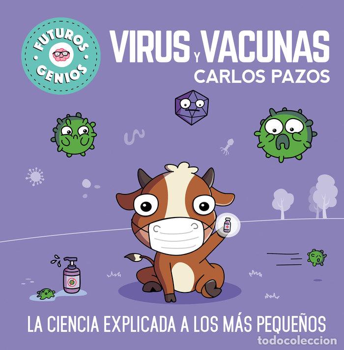 Libri: VIRUS Y VACUNAS - PAZOS, CARLOS