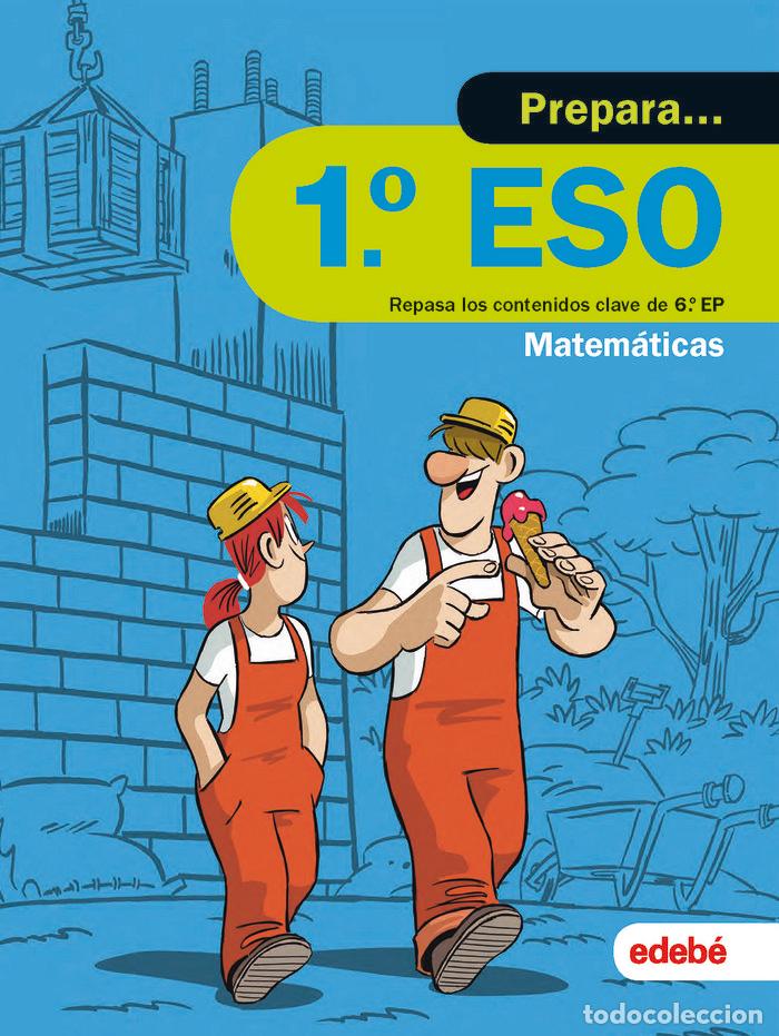 books: CUADERNO 6&ordm;EP 19 PREPARA MATEMATICAS DE 1&ordm;ESO - EDEBE, OBRA COLECTIVA