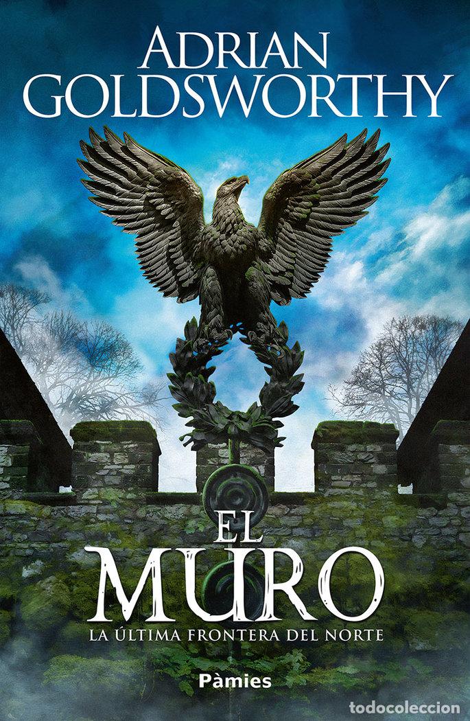 Libri: MURO,EL - GOLDSWORTHY, ADRIAN