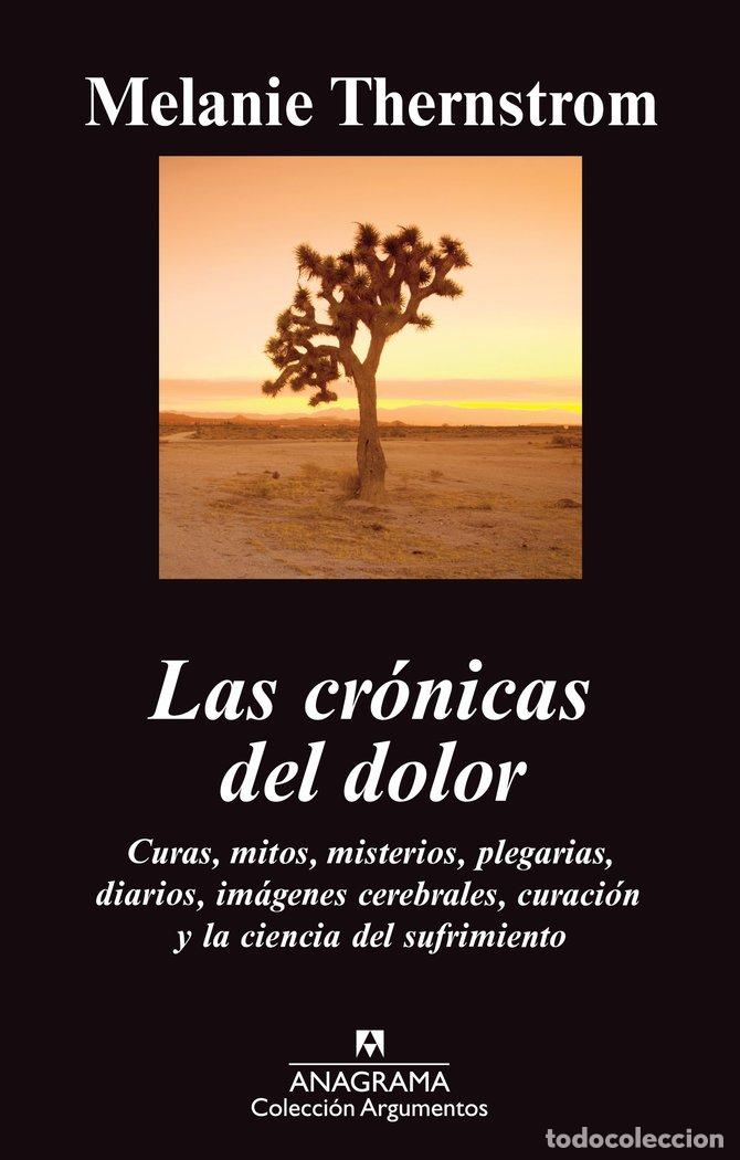Libros: CRONICAS DEL DOLOR,LAS - THERNSTROM, MELANIE
