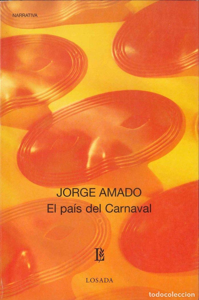 Libros: EL PAIS DEL CARNAVAL - AMADO, JORGE