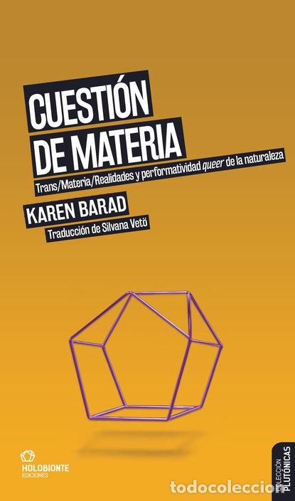 Libros: CUESTON DE MATERIA - BARAD, KAREN