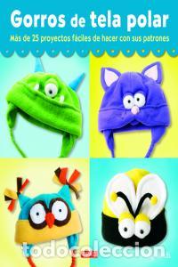 Libros: GORROS DE TELA POLAR - RASCH, MARY