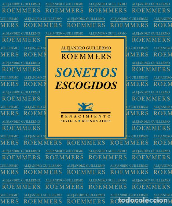 Libros: SONETOS ESCOGIDOS - ROEMMERS, ALEJANDRO GUILLERMO