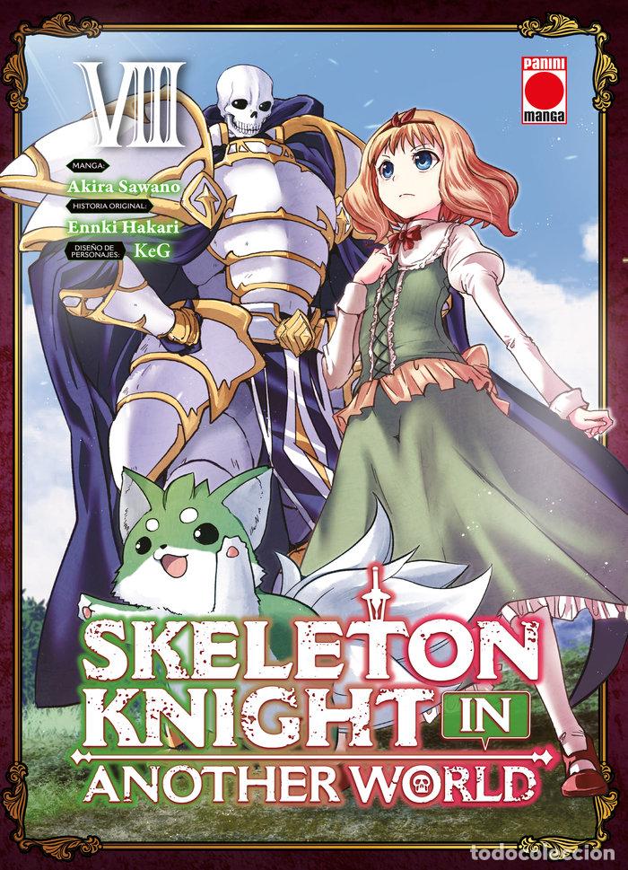 books: SKELETON KNIGHT IN ANOTHER WORLD 8 - KEG, AKIRA SAWANO, ENNKI HAKARI