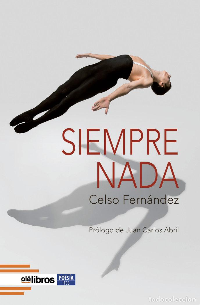 Libros: SIEMPRE NADA - FERNANDEZ FERNANDEZ, CELSO