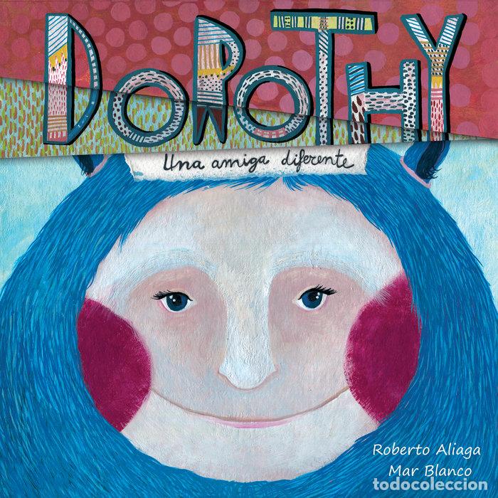Libros: DOROTHY - ALIAGA, ROBERTO