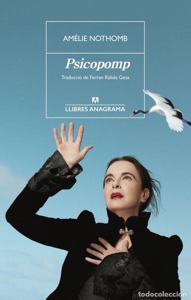 Libros: PSICOPOMP - Am&eacute;lie Nothomb - Foto 1