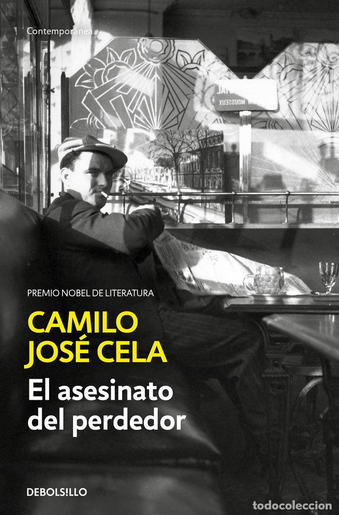 Libros: EL ASESINATO DEL PERDEDOR - CELA, CAMILO JOSE
