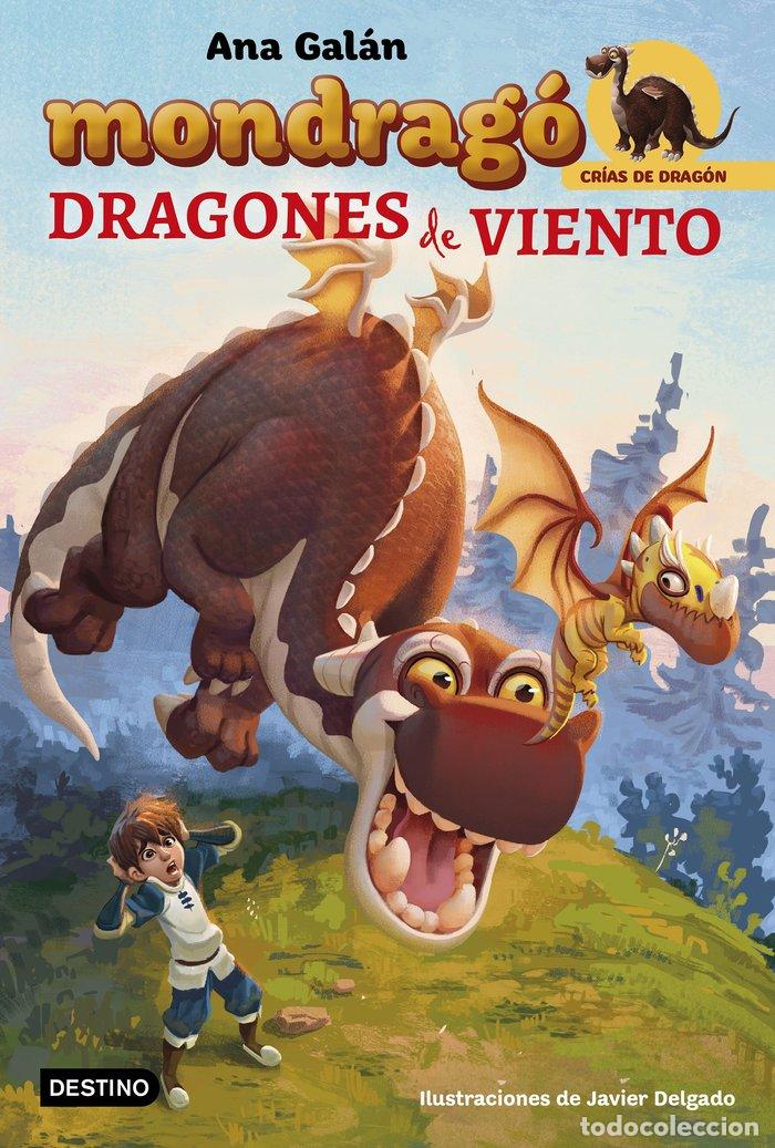 books: MONDRAGO 6 DRAGONES DE VIENTO - ANA GALAN
