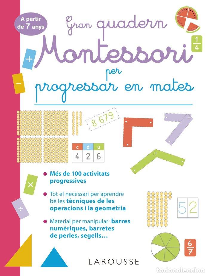 books: GRAN QUADERN MONTESSORI PER PROGRESSAR EN MATES. A PARTIR DE - URVOY, DELPHINE