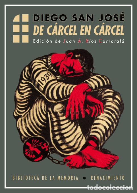 books: DE CARCEL EN CARCEL - SAN JOSE, DIEGO