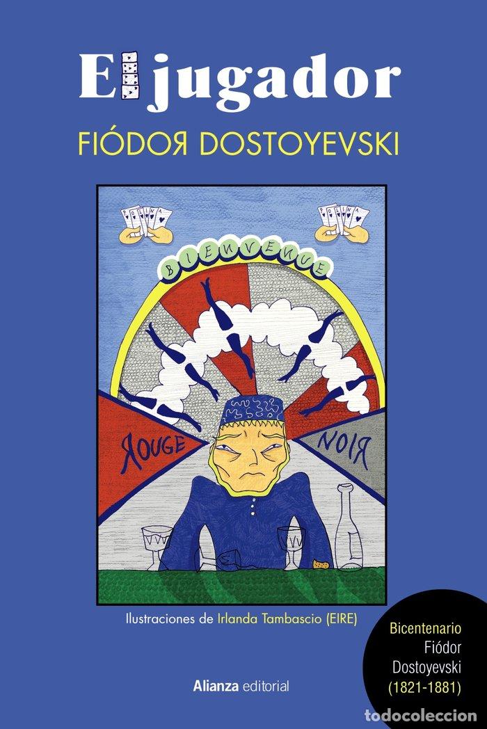 Livres: EL JUGADOR ED ILUSTRADA - DOSTOYEVSKI, FIODOR