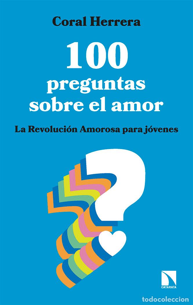 Livres: 100 PREGUNTAS SOBRE EL AMOR - HERRERA GOMEZ, CORAL