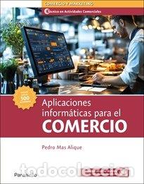 Libros: APLICACIONES INFORMATICAS PARA EL COMERCIO - MAS ALIQUE, PEDRO