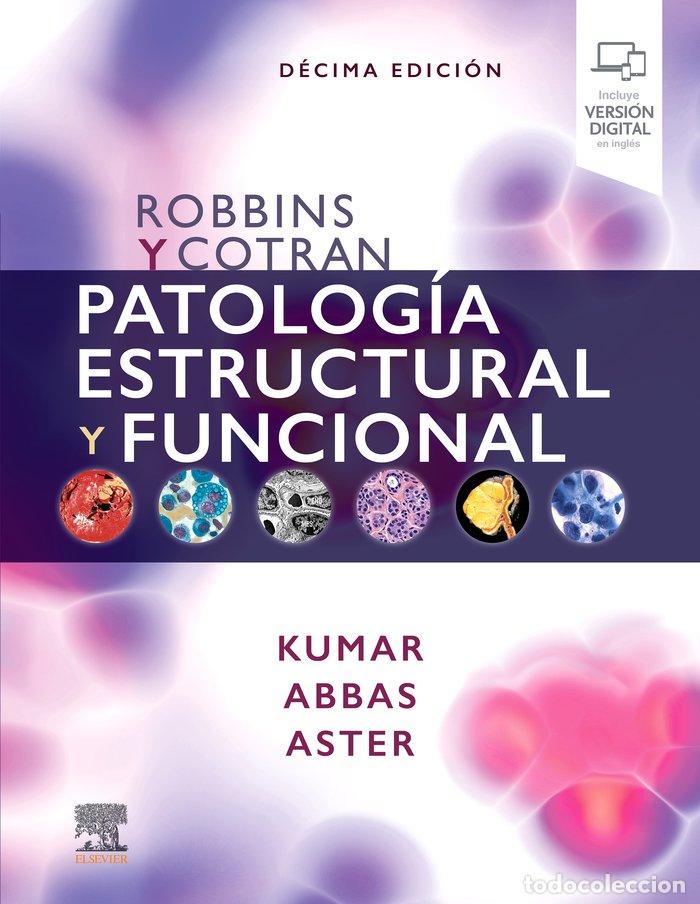 Libros: ROBBINS Y COTRAN PATOLOGIA ESTRUCTURAL Y FUNCIONAL N/E - AA.VV
