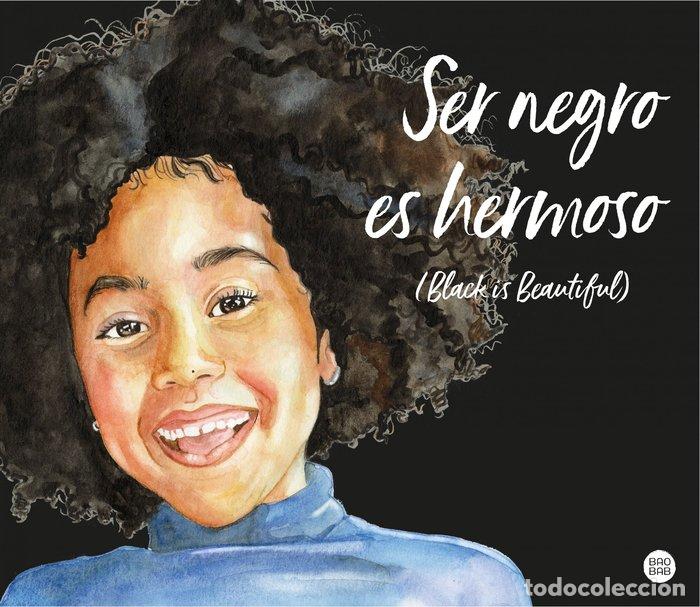 Libros: SER NEGRO ES HERMOSO - MAGDA MANDJE