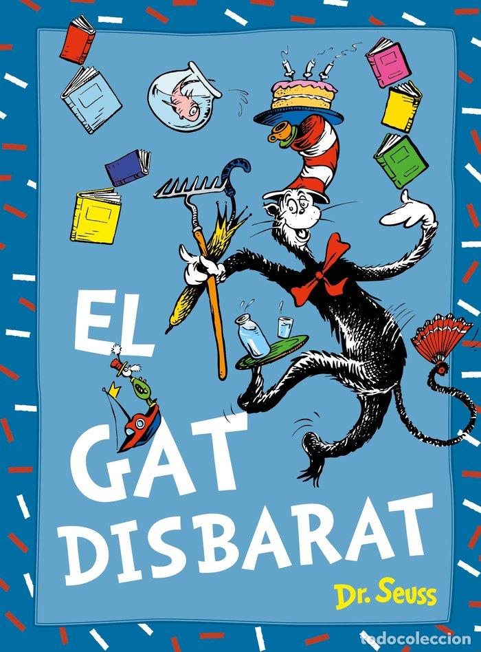 Libros: EL GAT DISBARAT DR SEUSS - DR. SEUSS