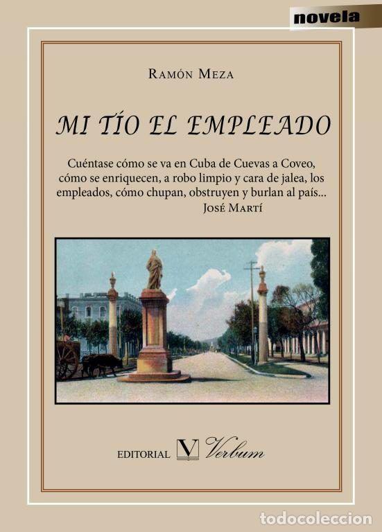 books: MI TIO EL EMPLEADO - RAMON MEZA