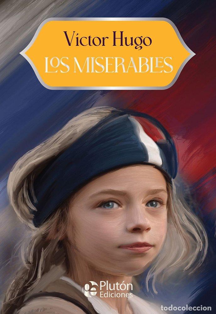 Libros: LOS MISERABLES - HUGO, VICTOR