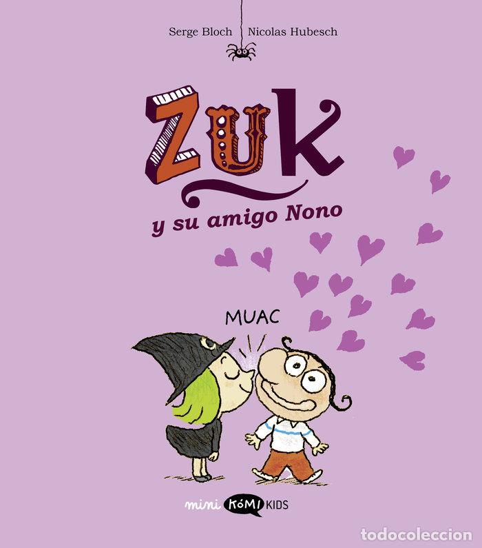 books: ZUK 4 ZUK Y SU AMIGO NONO - BLOCH, SERGE