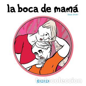 books: BOCA DE MAMA,LA - SHAW, DASH