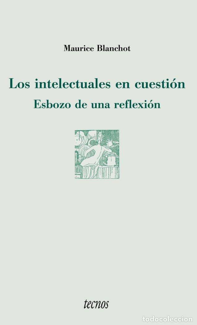 Livros: TECNOS LOS INTELECTUALES EN CUESTION - BLANCHOT MAURICE