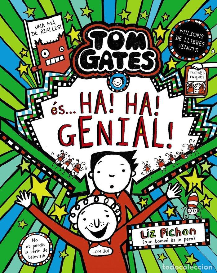 Livros: TOM GATES 22 TOM GATES ES HA HA GENIAL - PICHON, LIZ