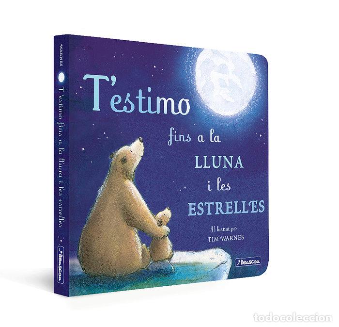 Livros: T#ESTIMO FINS A LA LLUNA I LES ESTRELLES - HEPWORTH, AMELIA