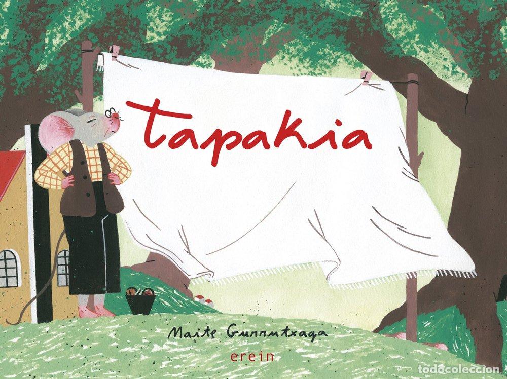 books: TAPAKIA - GURRUTXAGA, MAITE