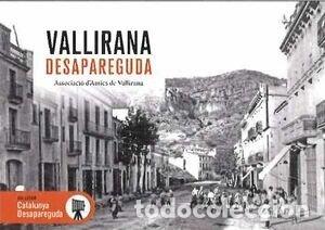 Libros: VALLIRANA DESAPAREGUDA - ASSOCIACIO D'AMICS DE VALLIRANA