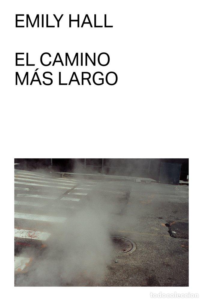B&uuml;cher: EL CAMINO MAS LARGO - HALL, EMILY