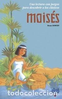 Livres: MOISES - DOUCEY, BRUNO