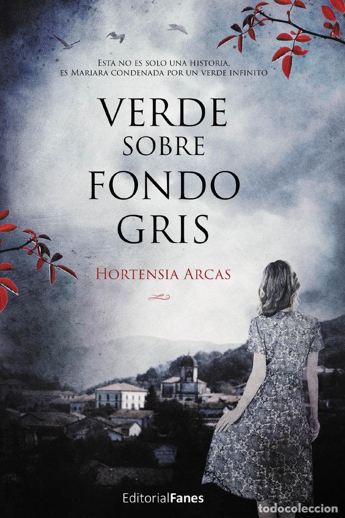 Livres: VERDE SOBRE FONDO GRIS - ARCAS, HORTENSIA