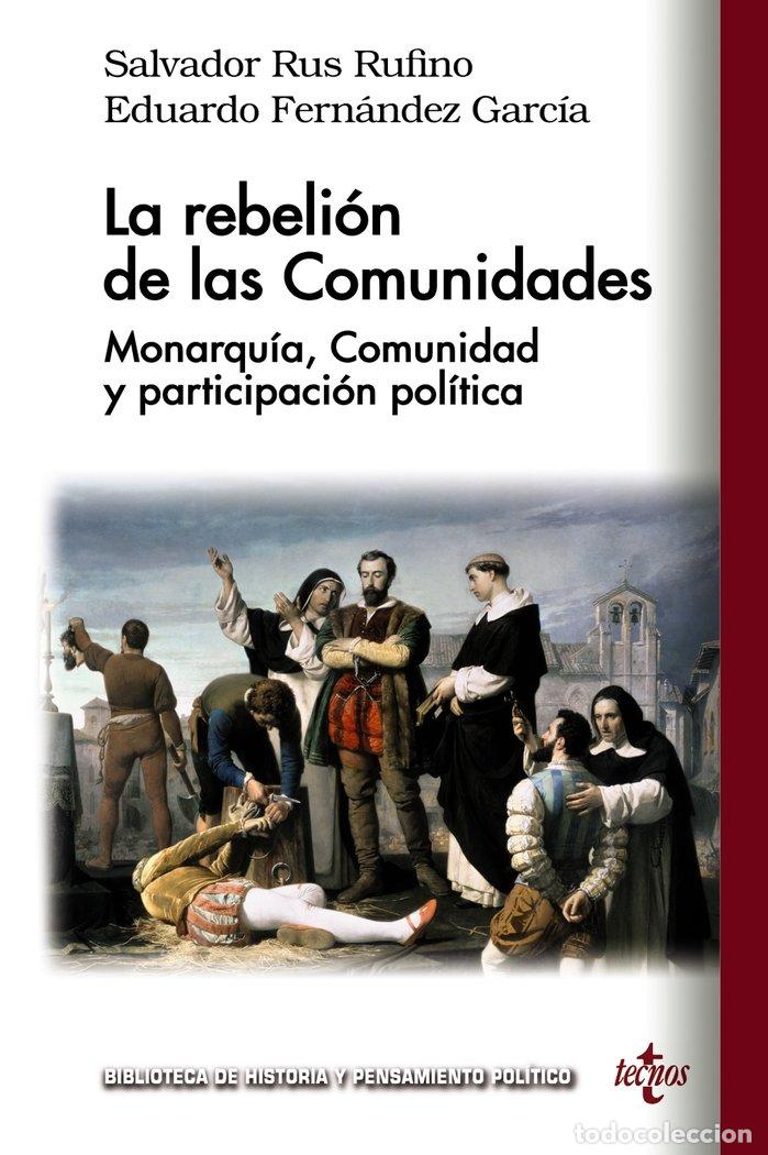Livres: LA REBELION DE LAS COMUNIDADES - RUS RUFINO, SALVADOR