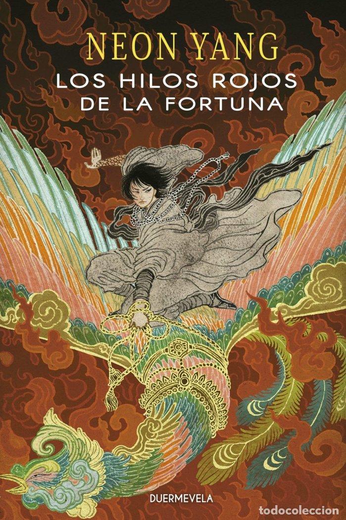 Libros: LOS HILOS ROJOS DE LA FORTUNA - YANG, NEON