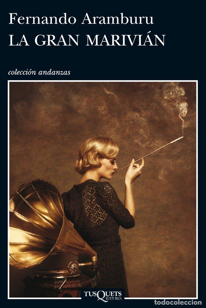 Libri: GRAN MARIVIAN,LA - ARAMBURU, FERNANDO
