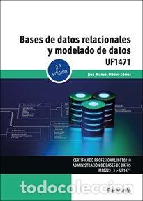 Livres: BASES DE DATOS RELACIONALES Y MODELADO DE DATOS - PI&Ntilde;EIRO GOMEZ, JOSE MANUEL