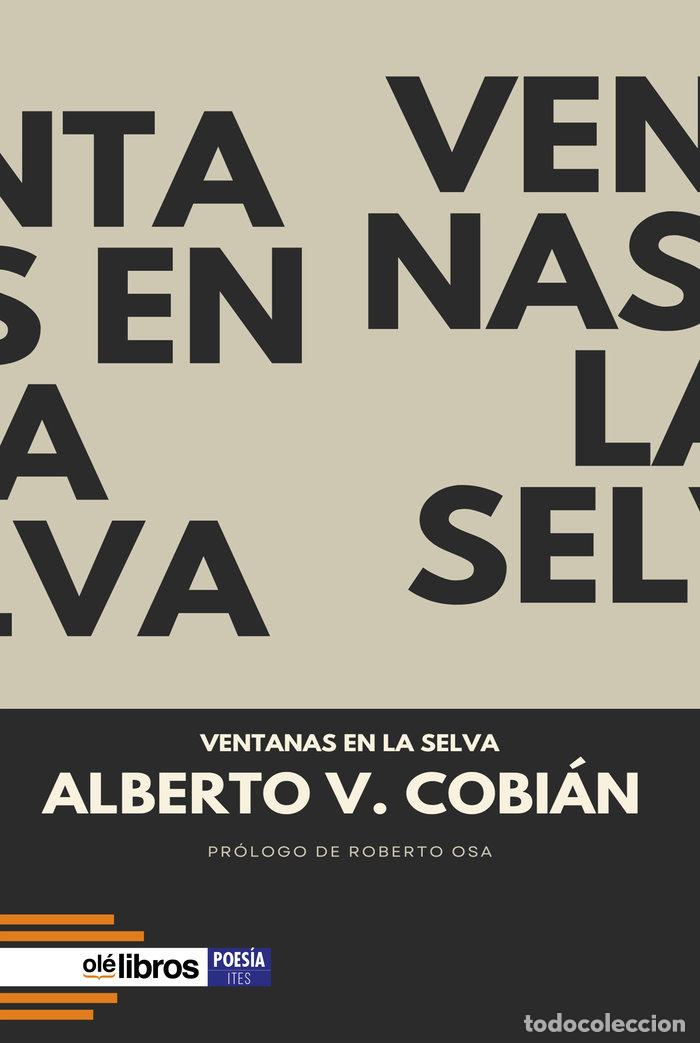 Livres: VENTANAS EN LA SELVA - VAZQUEZ COBIAN, ALBERTO