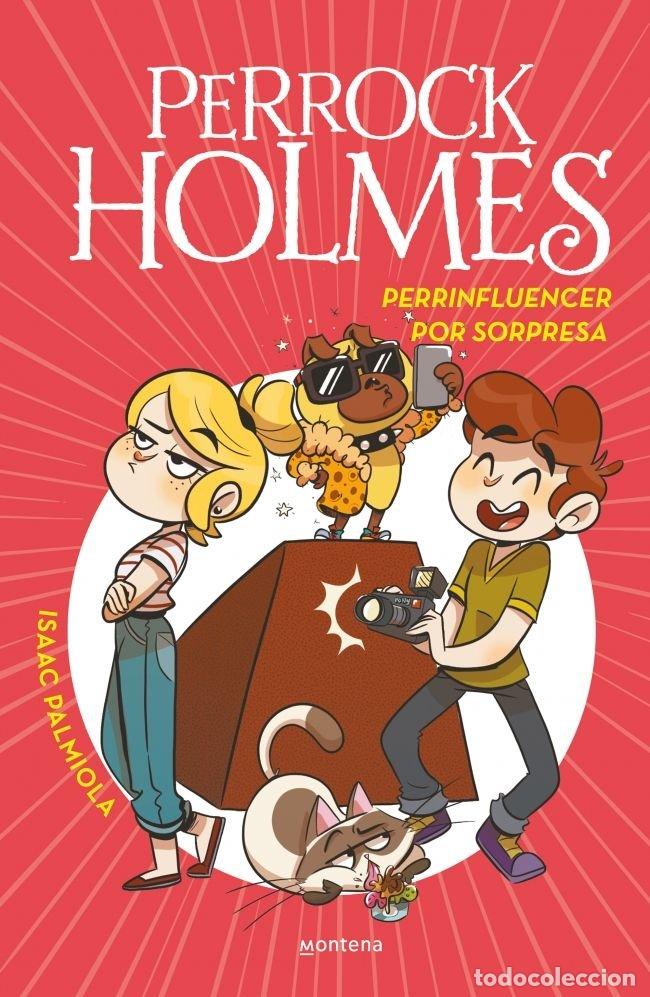 B&uuml;cher: PERROCK HOLMES 15 PERRINFLUENCER POR SORPRESA - PALMIOLA, ISAAC